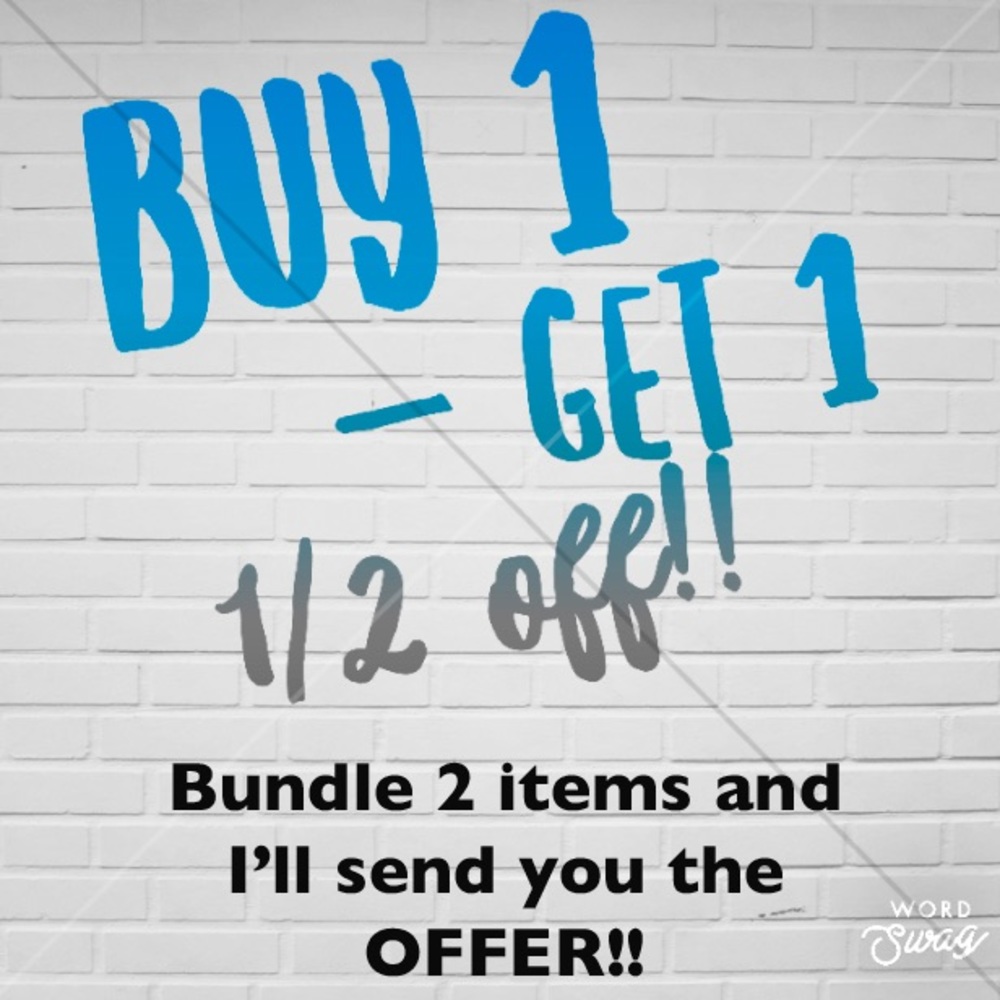 MOVING SALE!! BOGO 1/2 OFF!